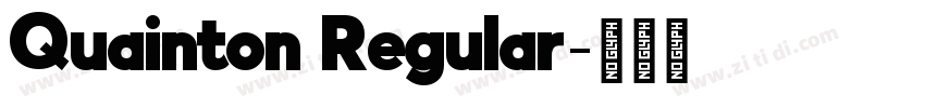 Quainton Regular字体转换 Quainton Regular字体转换